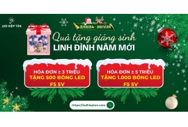 QUÀ TẶNG GIÁNG SINH - LINH ĐÌNH NĂM MỚI CÙNG LED HIỆP TÂN