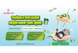 THÁNG 9 THU SANG – NHẬN NGAY QUÀ TẶNG